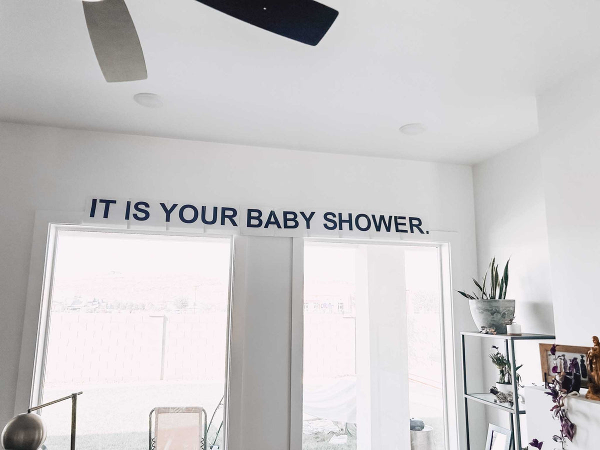 It Is Your Baby Shower Banner - Printable Dwight Sign, The Office Party Decor PDF