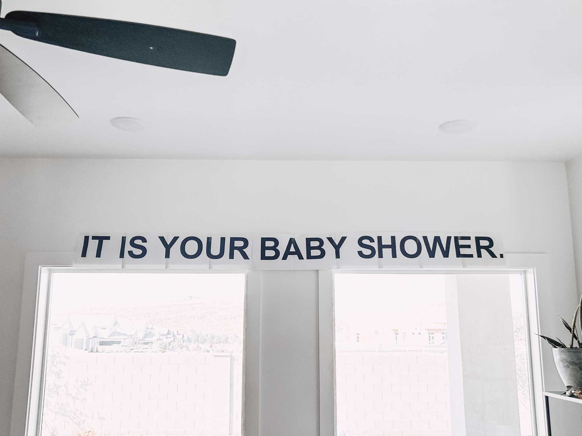 It Is Your Baby Shower Banner - Printable Dwight Sign, The Office Party Decor PDF